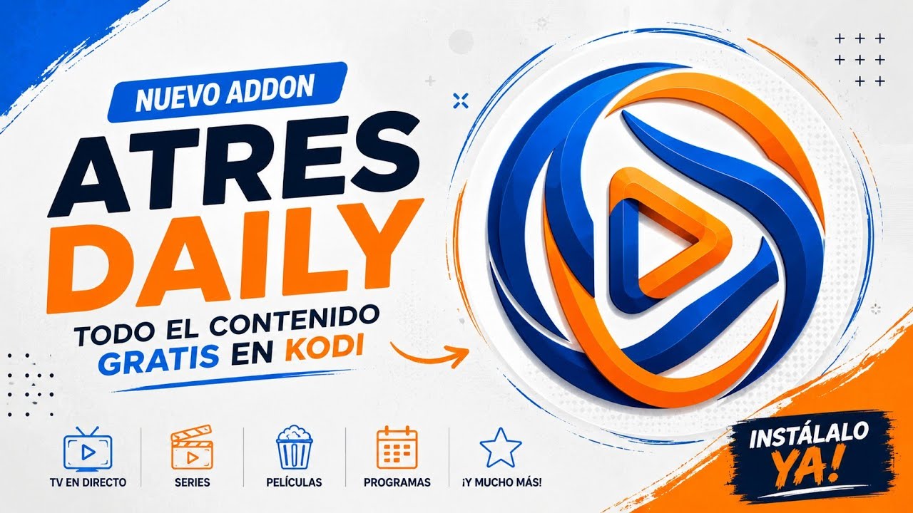 🟢📺 Nuevo ATRESDAILY para Kodi | Todo el universo ESPAKODI en un solo addon 2026 ✅️