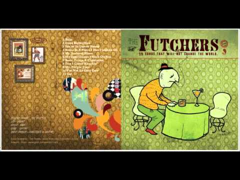 The Futchers - Mr. Johnson Blues