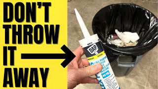 Don't Throw Away Old Caulk | Simple Way To Make It LAST FOREVER