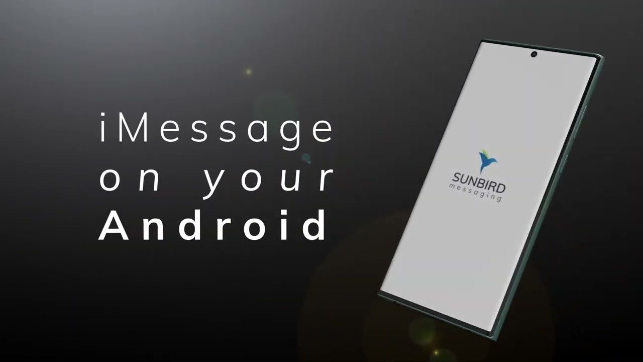 Sunbird Messaging App - iMessage on Android and much more! - YouTube