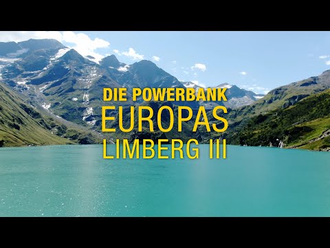 Die Powerbank Europas: Limberg III (Österreich)