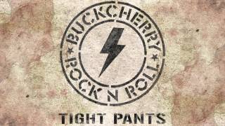 Buckcherry – Tight Pants [Audio]