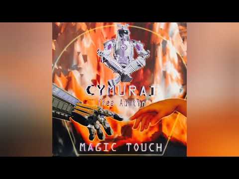 Cymurai feat. Thea Austin-Magic Touch