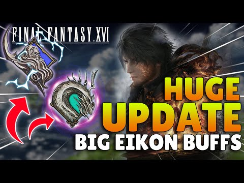 MASSIVE UPDATE - Final Fantasy 16 The Rising Tide Full Patch Notes Breakdown 1.31