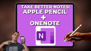How To Use Apple Pencil and OneNote to Take Notes (2026)