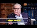 Lewis Black Devotes a Portion of His Comedy to Audience-Submitted Rants