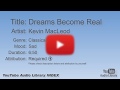 Dreams Become Real Kevin MacLeod Classical Sad YouTube Audio Library BGM