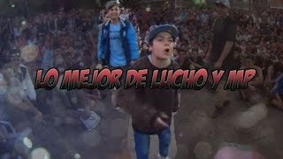 LO MEJOR DE LUCHO Y MP!!!