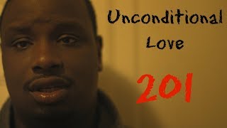 Unconditional Love -- Episode 201