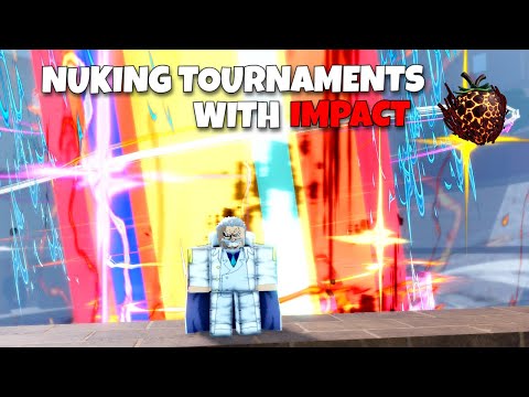 NUKING TOURNAMENTS WITH IMPACT (FRUIT BATTLEGROUNDS)