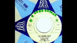 Nanette - I'M GOING OUT  (1967)