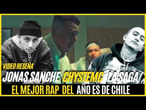JONAS SANCHE x CHYSTEMC x MACRODEE - LA SAGA (VIDEO RESEÑA)