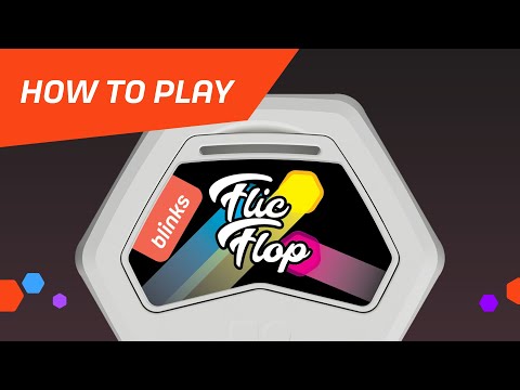 How to Play Blinks: FlicFlop