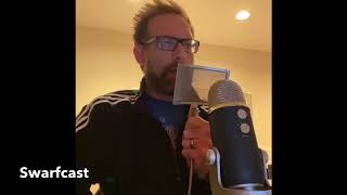Noah Records the Intro to the 100th Episode of Swarfcast
