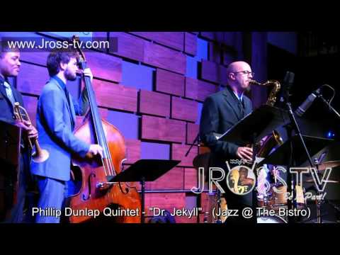 James Ross @ Phillip Dunlap Quintet - "Dr. Jekyll" - www.Jross-tv.com (St. Louis)