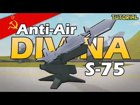 "S-75 Dvina" SA-2 Anti-Air Missile  | Plane Crazy - Tutorial