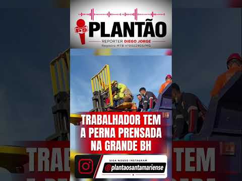 Trabalhador tem a perna prensada em acidente de trabalho em São José da Lapa - MG - 03/06/2026