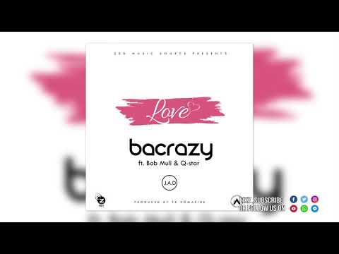 Bacrazy - Love( Official Audio)