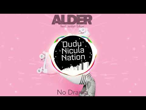 Alder feat. Jaslyn Edgar - No Drama Instrumental Bass Boosted