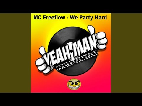 We Party Hard (Original Mix)