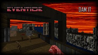 Eventide - Dam it - UV MAX