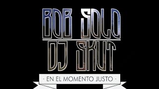 05 - Bob Solo & DJ Skut - Pandora ft. Simple y Garcy [Prod. DJ Skut]