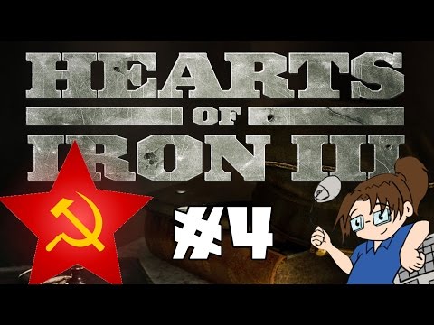 Let's Play Hearts of Iron 3 - Soviet Union #4 [Starting Up the War Machine]