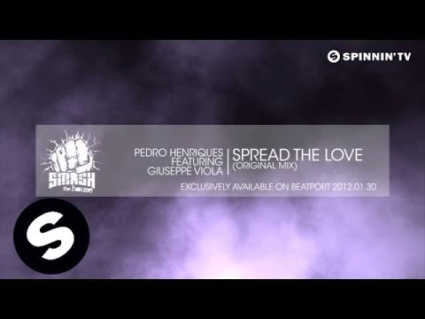Pedro Henriques featuring Giuseppe Viola - Spread The Love (Original Mix)