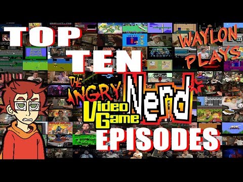 My Top 10 AVGN Episodes - WaylonPK