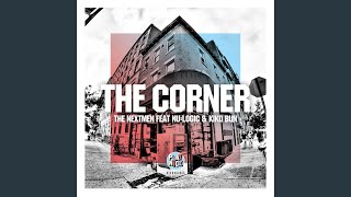 The Corner (feat. Nu:Logic &amp; Kiko Bun) (Radio Edit)