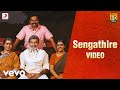 Kadaikutty Singam - Sengathire Tamil Video | Karthi, Sayyeshaa | D. Imman