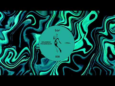 Eduardo McGregor - I Fall