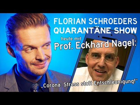 Die Quarantäne Show vom 24.06.2020 - Gast: Prof. Eckhard Nagel "Stress statt Entschleunigung!"