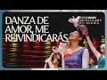 Danza de Amor, Me Reivindicarás // Muéstrame tu gloria [En Vivo] @ccintmusic