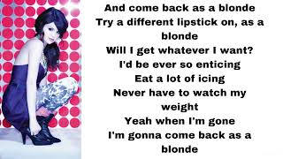 Selena Gomez &amp; The Scene - As a blonde (lyrics)