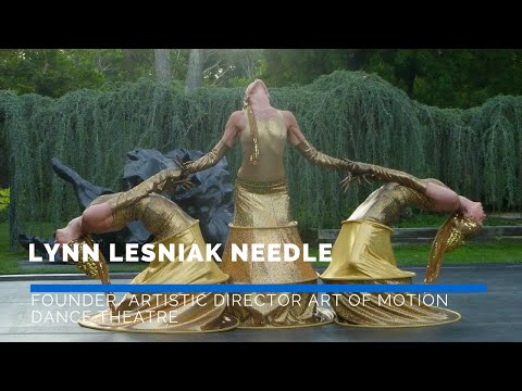 Lynn Lesniak Needle – Founder/Artistic Director Art of Motion Dance Theatre