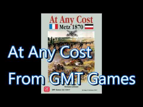 A look at, At Any Cost Metz 1870 from GMT games