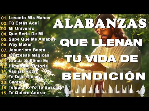 MÚSICA CRISTIANA 2025 - PODEROSA ADORACIÓN Y ALABANZAS CRISTIANAS - Supe Que Me Amabas