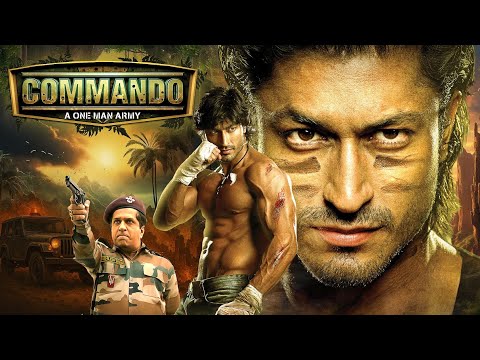 Commando - A One Man Army (2013) - Hindi Movie | Vidyut Jammwal, Pooja Chopra, Jaideep Ahlawat