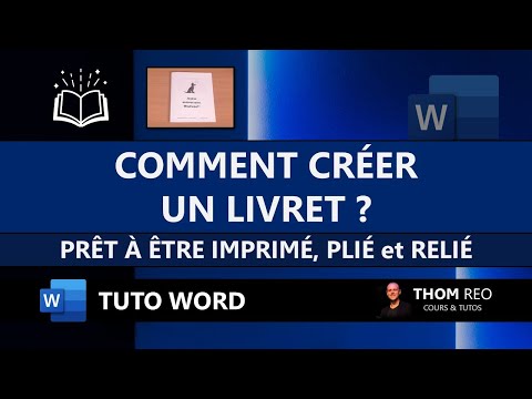 Créer un LIVRET à imprimer facilement avec WORD - Tutoriel Microsoft 365