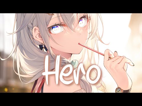 「Nightcore」 Hero - Cash Cash ft. Christina Perri ♡ (Lyrics)