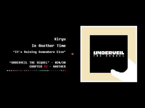 20. Kiryu - In Another Time | UNDERVEIL THE SEQUEL