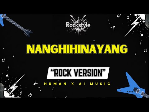 NANGHIHINAYANG – Jeremiah (Rock Version) | RockStyle Lyric Video