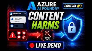 Azure AI Foundry Content Harms Guardrail Explained |(Hands-On Demo) Co
