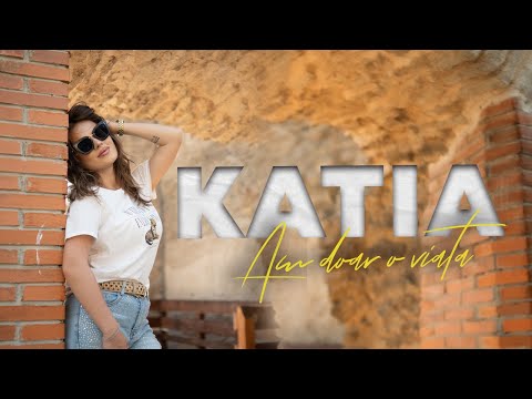 Katia Ivan - Am doar o viata | Official Video