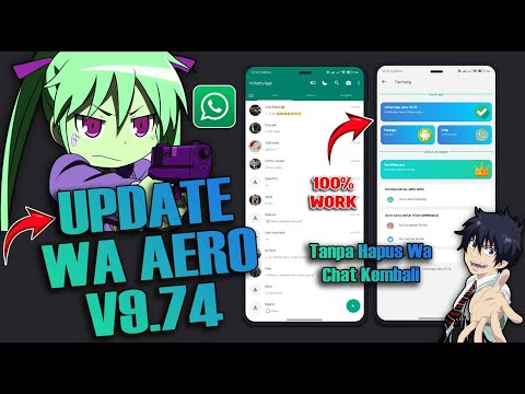  Whatsapp aero v9.74 updated