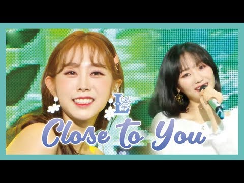 [HOT] Lovelyz  - Close To You , 러블리즈 - Close To You  Show Music core 20190622