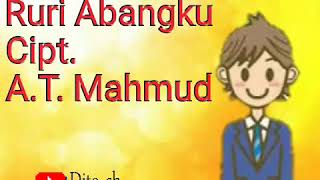 Download lagu Lirik Lagu Anak - Ruri Abangku - Cipt. A. T. Mahmud mp3