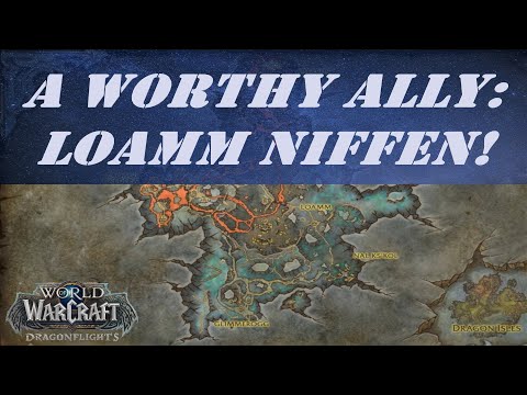 A Worthy Ally: Loamm Niffen! Wow Quest