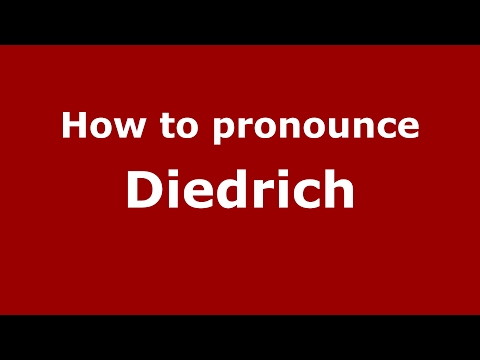 How to pronounce Diedrich (Breese, Illinois, US/American English) - PronounceNames.com